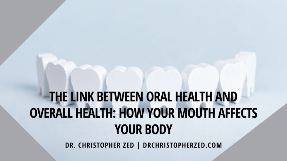 The Link Between Oral Health And Overall Health How Your Mouth Affects